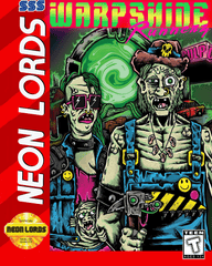 Neon Lords of the Toxic Wasteland: Warpshine Runnerz